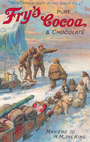 Illustration of polar explorers with several huskies attached to a sledge. Text reads ""With Captain Scott at the South Pole", Fry's Cocoa and Chocolate, Makers to H.M. the King."