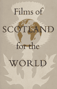 'Films of Scotland for the world'