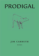 Cover of 'Prodigal', by Jim Carruth