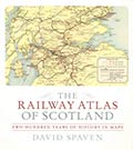 Cover of 'The railway atlas of Scotland'