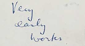 'Very early works'
