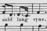 Notes from 'Auld-lang-syne'