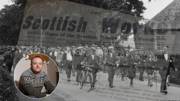 Black and white photo of striking miners, with the front page of Scottish Worker newspaper superimposed over it, and a photo of Dr Andy Clark.