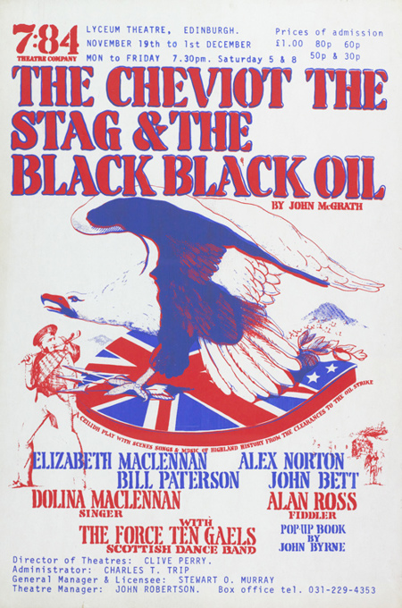 Theatre poster for 'The Cheviot, The Stag, And The Black Black Oil' showing an eagle on a Union Jack.