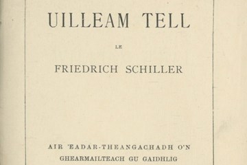 A title page of a book. The title is "Uilliam Tell". The text below says "le Friedrich Schiller". There is further text in Scottish Gaelic.