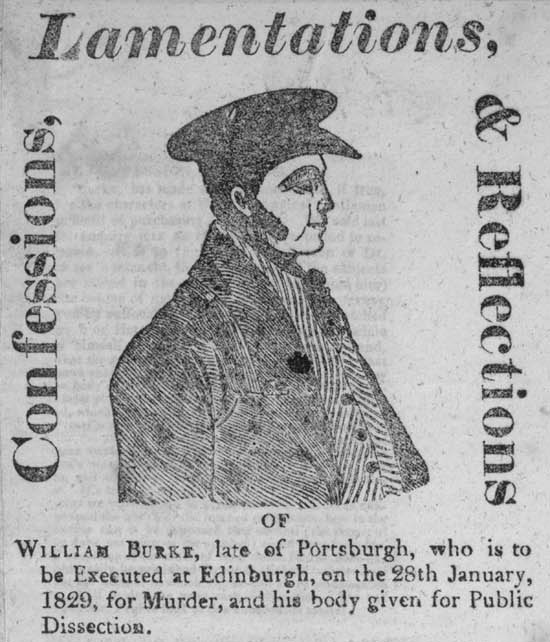 Old newspaper or pamphlet featuring a drawing William Burke in historical clothing. The page announces his execution in Edinburgh on January 28, 1829, for murder and public dissection.