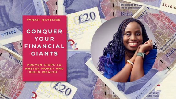A book cover of 'Conquer your Financial Giants' and a photo of Tynah Matembe.
