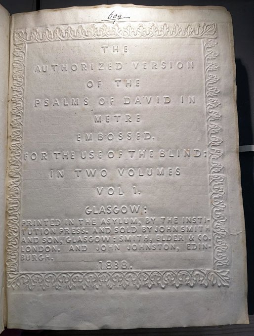 Am embossed title page that says "The authorized version of the psalms of David in Metre embossed. For the use of the blind: in two volumes vol 1.