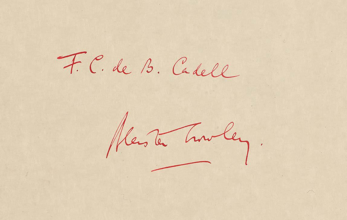 A handwritten inscription by Aleister Crawley with the words 'F.C. de B. Cadell' and then signed 'Aleister Crowley'. 